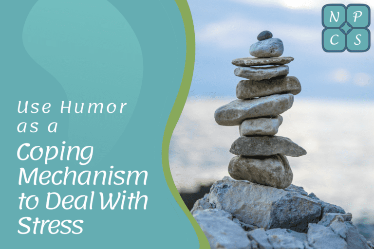 Use Humor as a coping mechanism to deal with stress