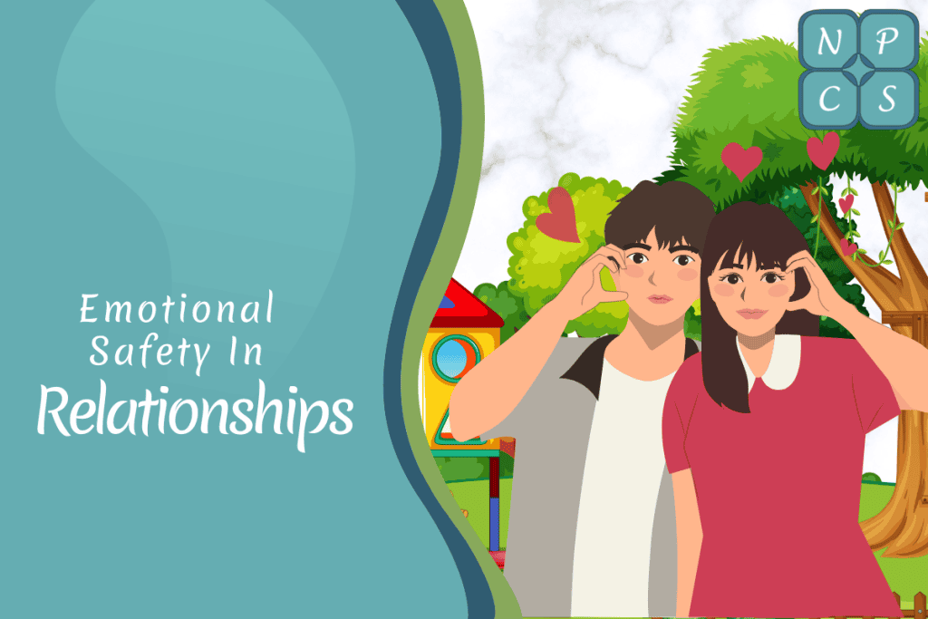 Emotional Safety in Relationships